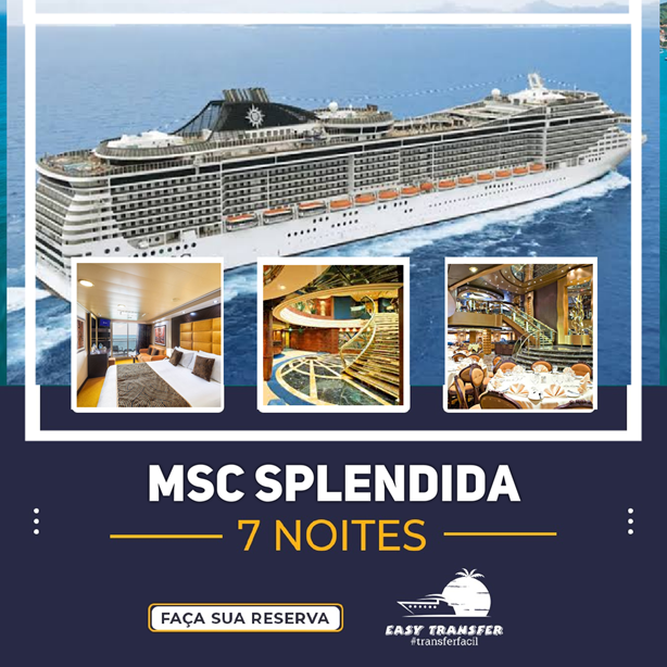 MSC Splendida - 07 Noites - Porto de Santos